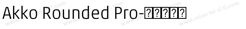 Akko Rounded Pro字体转换